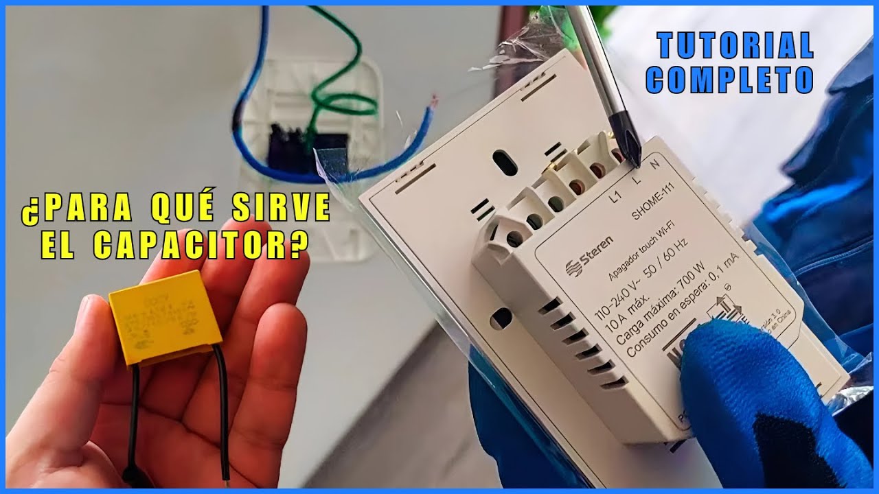 Cómo instalar un Interruptor Inteligente con CAPACITOR
