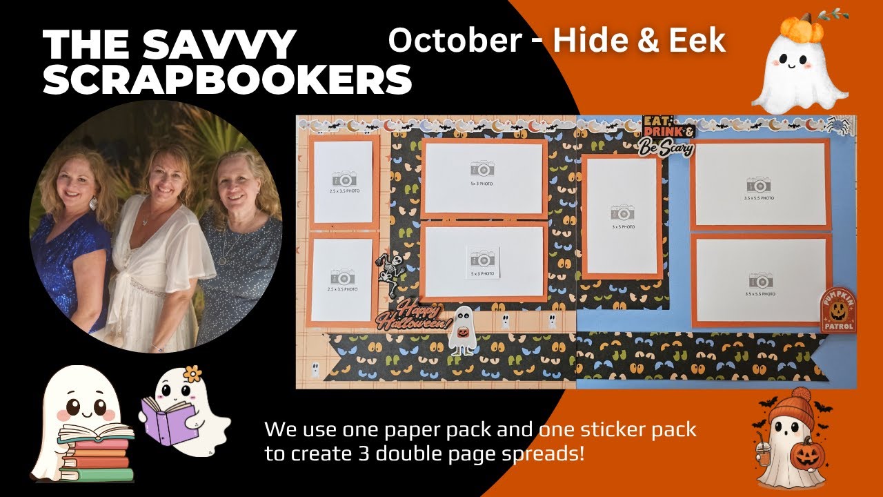 Savvy Scrapbookers — Hide & Eek