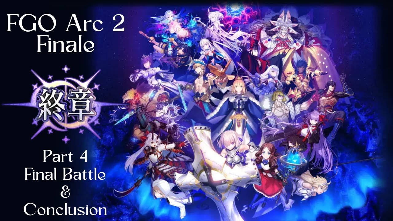 [FGO][JP] Arc 2 Final Chapter Part 4 | Section 7-9 | Final Battle & Afterwards