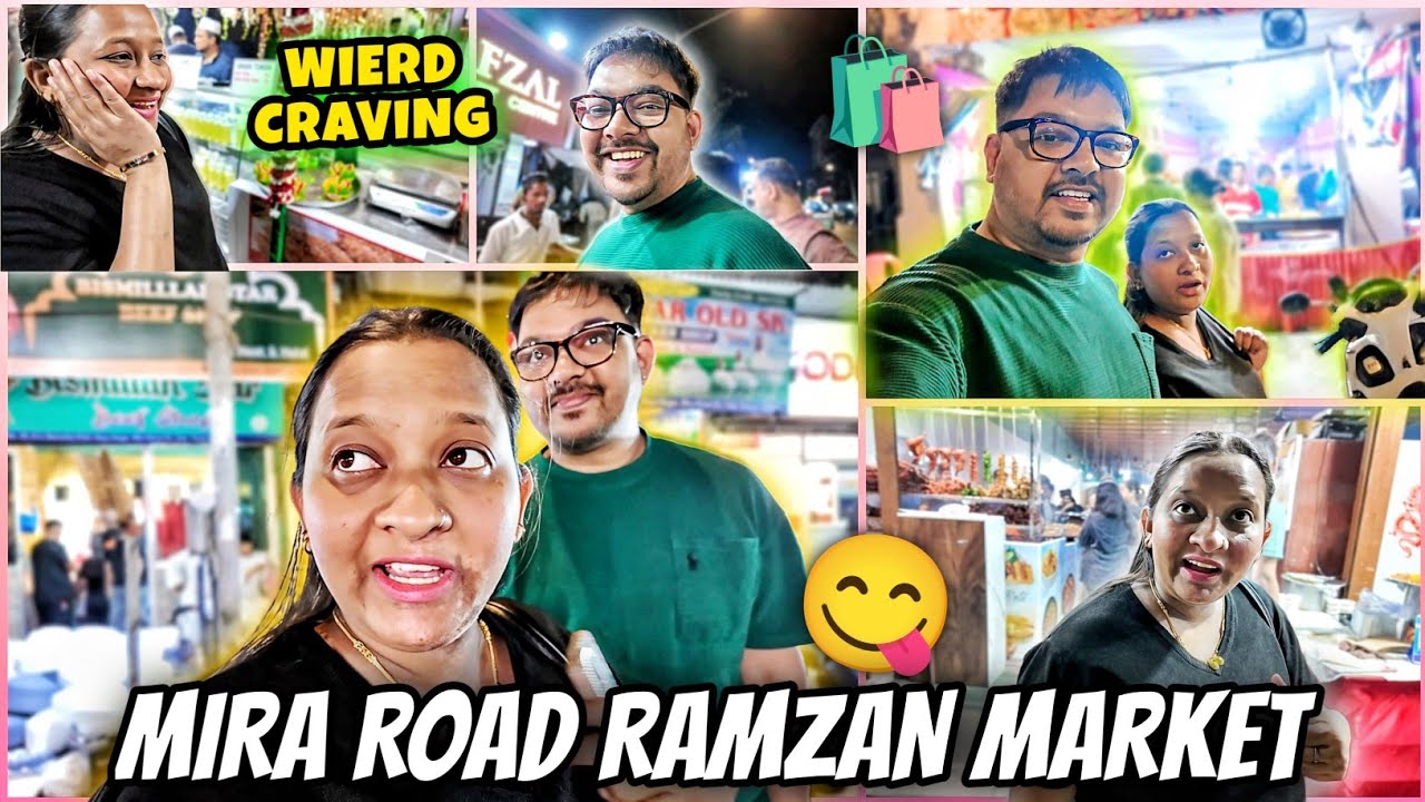 Finally Mira Road Ramzan Market Aagaye | Family Vlogs