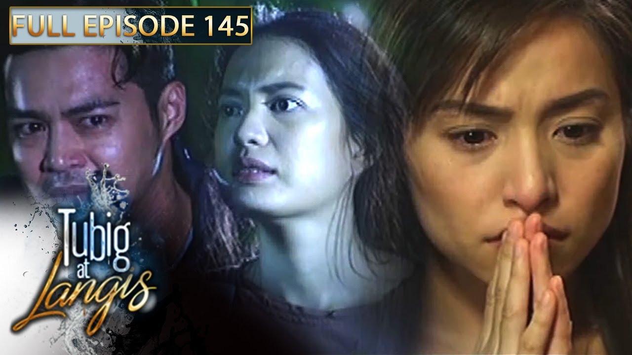 Full Episode 145 | Tubig At Langis
