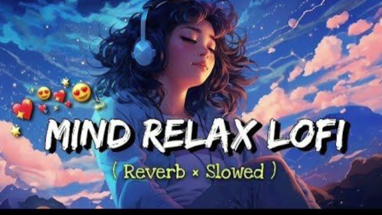 broken Heart Lofi 💔 Hindi Chill Song | Late Night Feelings