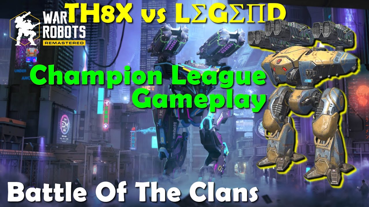 War Robots Clans: TH8X vs LΣGΣПD  | War Robots Gameplay