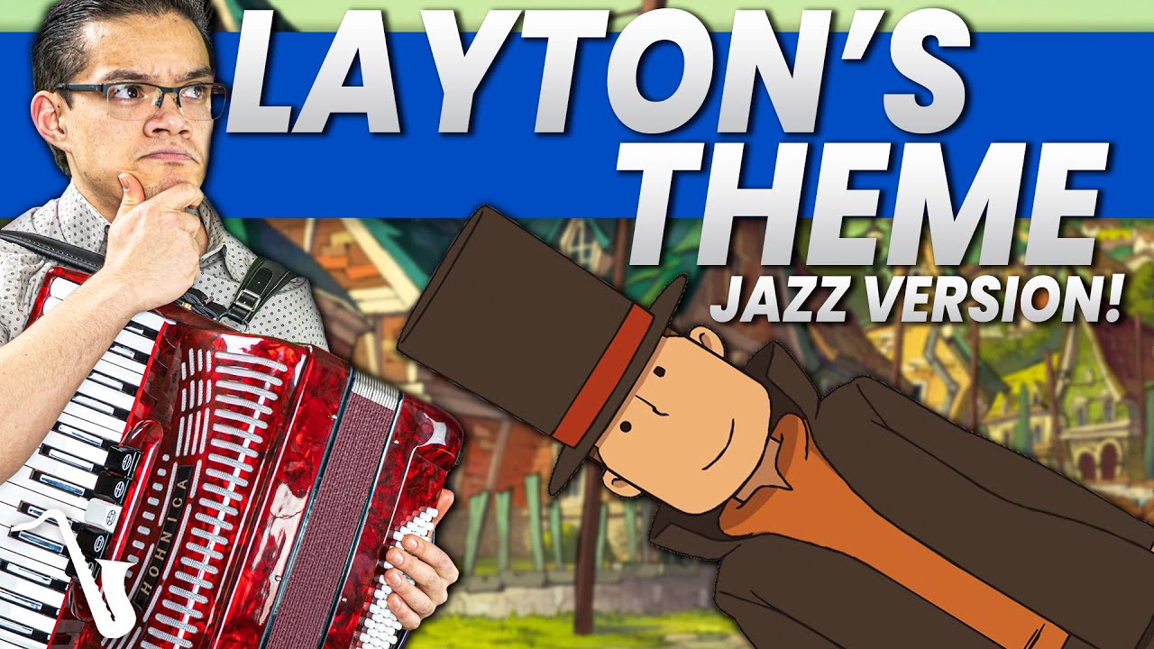 Layton's Theme (Professor Layton and the Curious Village) Jazz Arrangement