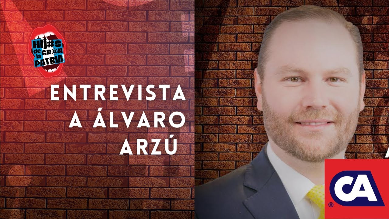Hijos de la Gran Patria: entrevista a Álvaro Arzú