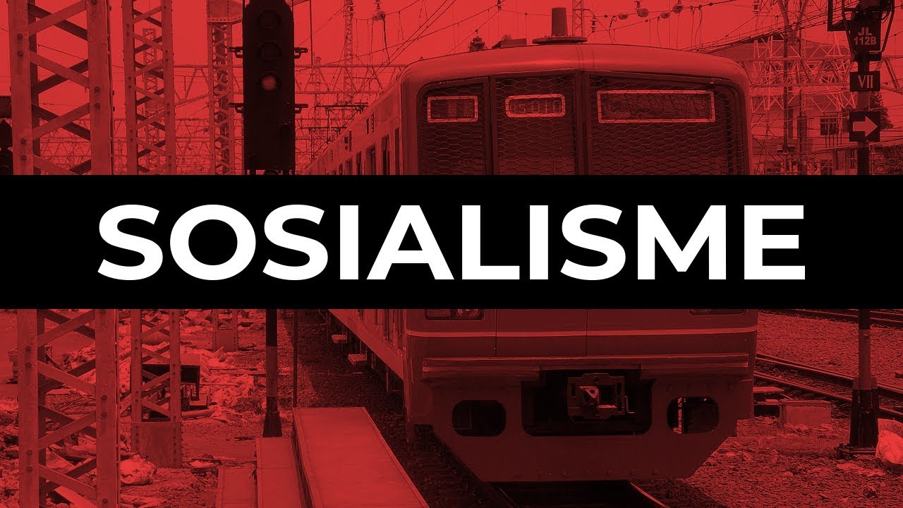 Sosialisme adalah ... | Sosialisme dijelaskan dalam 8 menit.