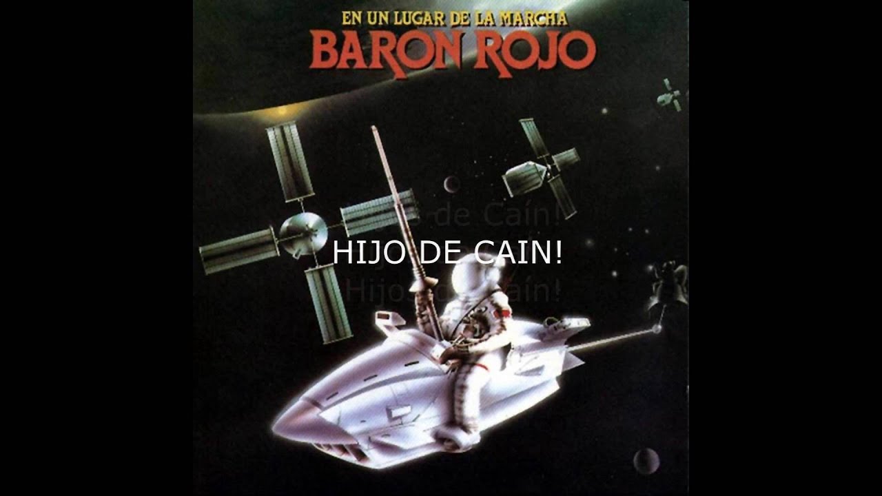 Bar&oacute;n Rojo - Hijos de Ca&iacute;n - Letra