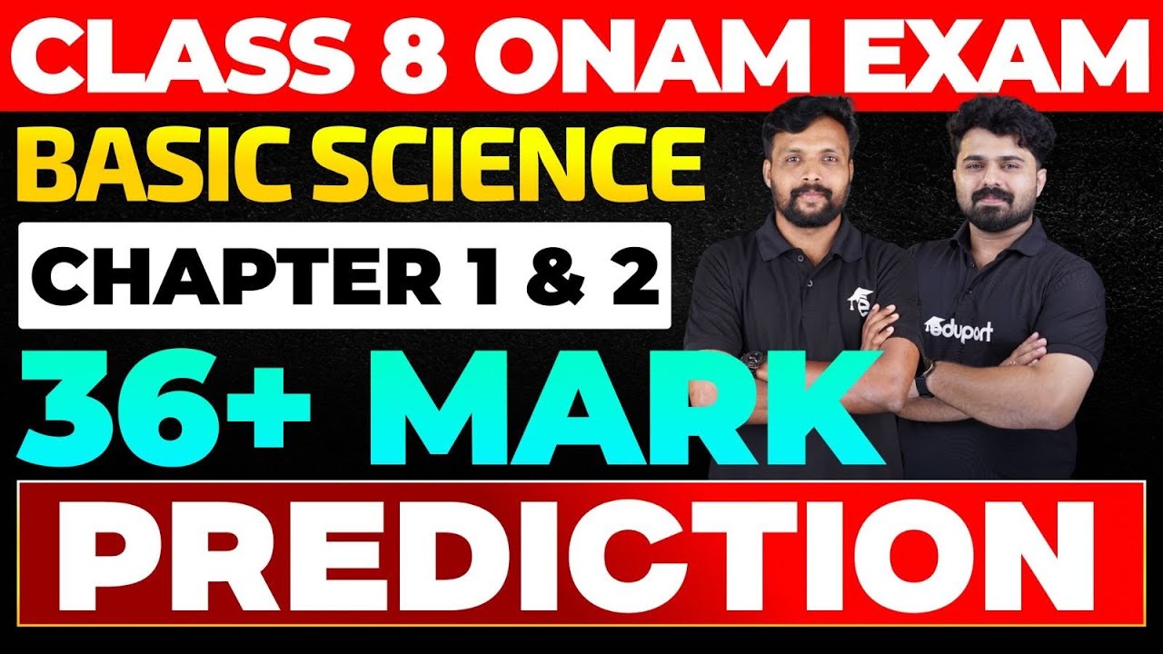 Class 8 Onam Exam Chemistry Chapters 1 & 2 36+ Mark Prediction Live | Eduport