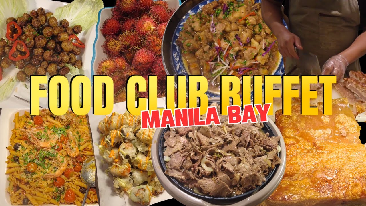 [4K] FOOD CLUB BUFFET (AYALA MALLS MANILA BAY BRANCH) - 2025 OCTOBER FOOD TOUR