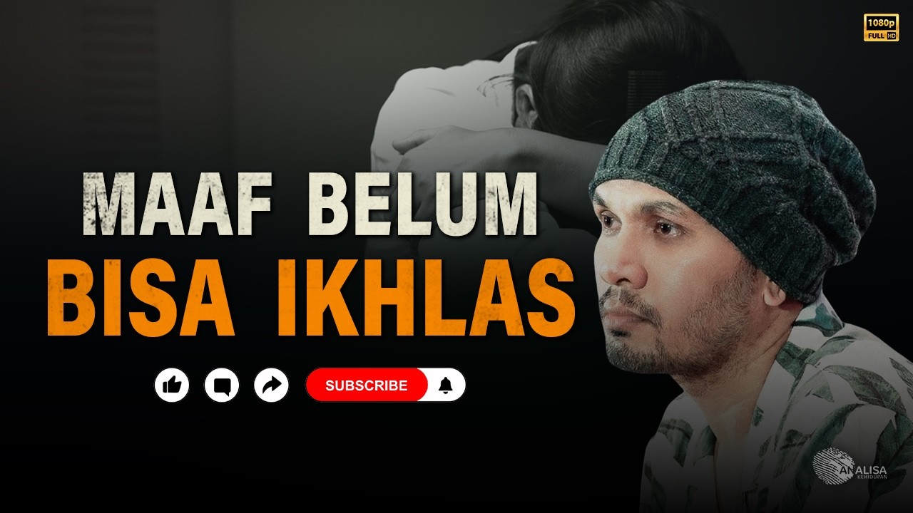 Ya Allah, Aku Belum Bisa Memaafkan  — Ustadz Hanan Attaki #hananattaki