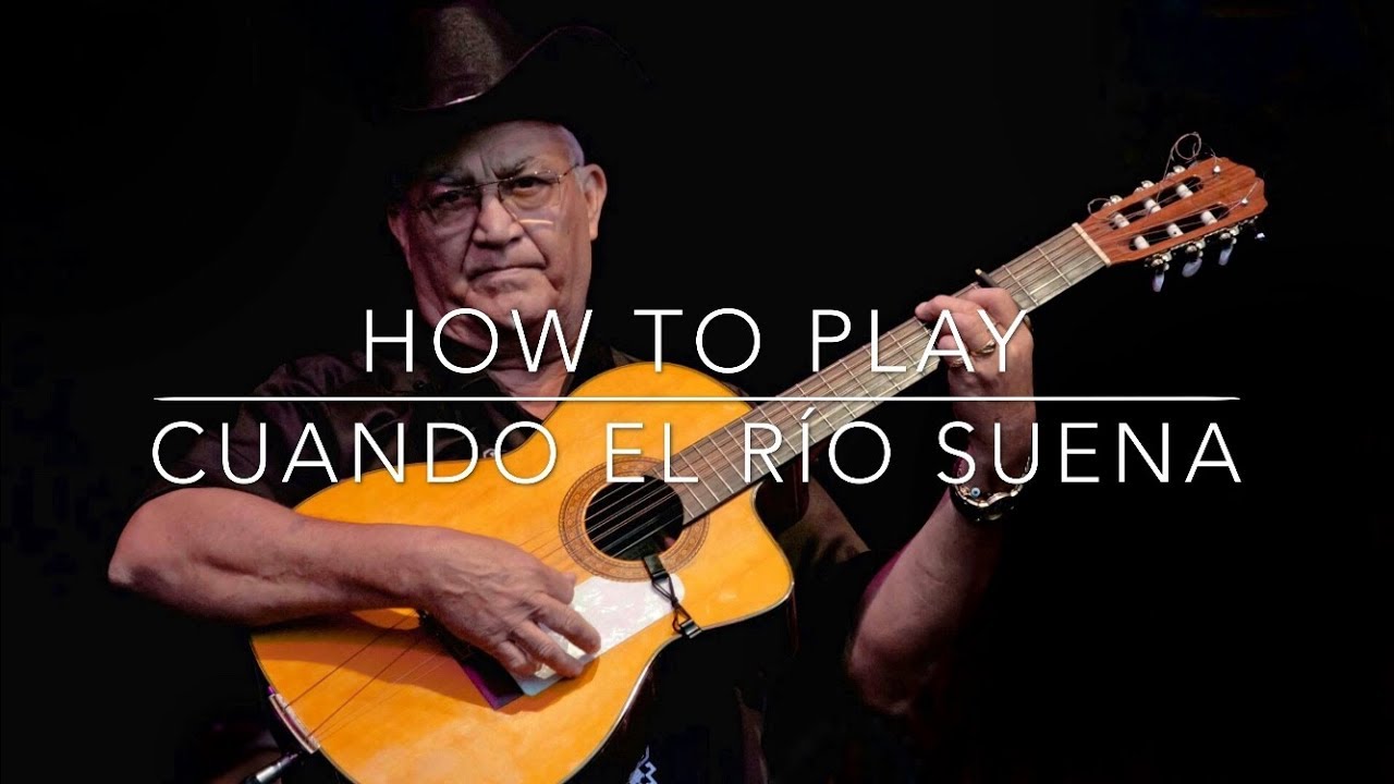 How To Play 'Cuando El Río Suena' on Tres Cubano | Eliades Ochoa | CGE Tuning | Cuban Tres