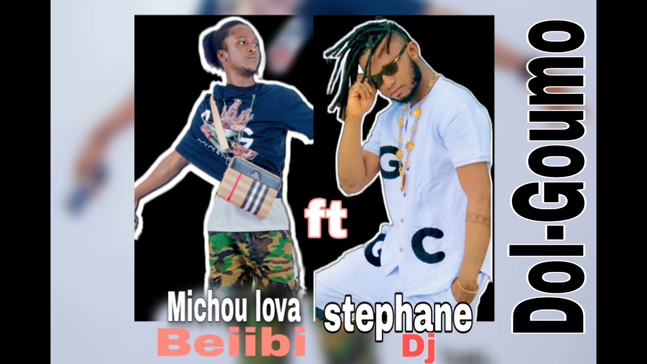 Stephane Dj ft Michou lova beiibi [ Dol Goumo]