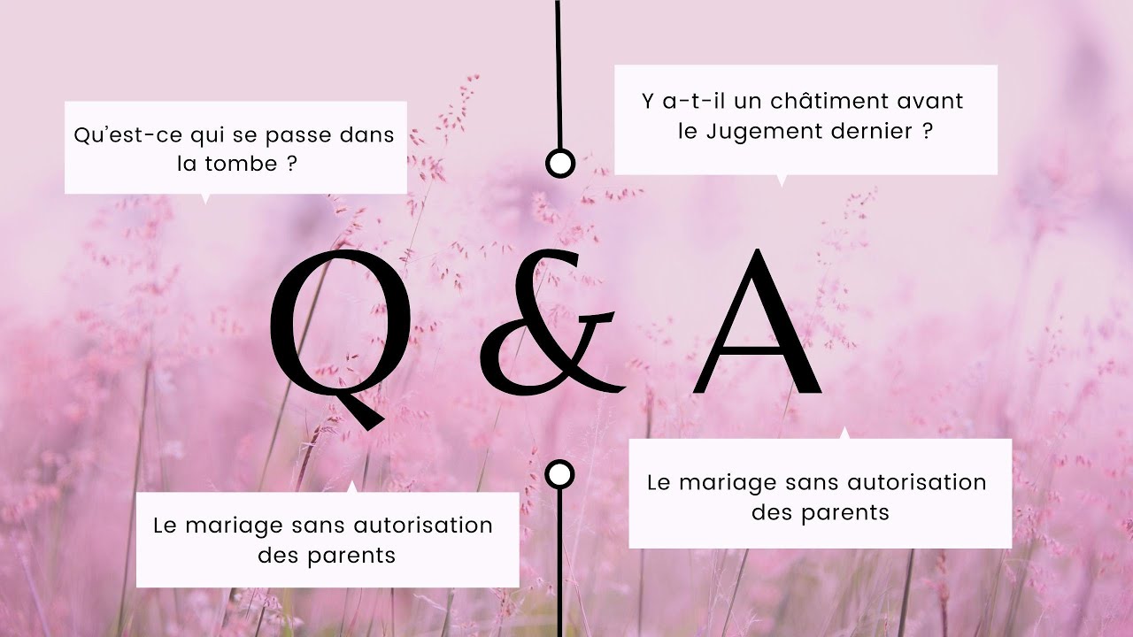 Châtiment de la tombe | Mariage sans autorisation des parents, etc
