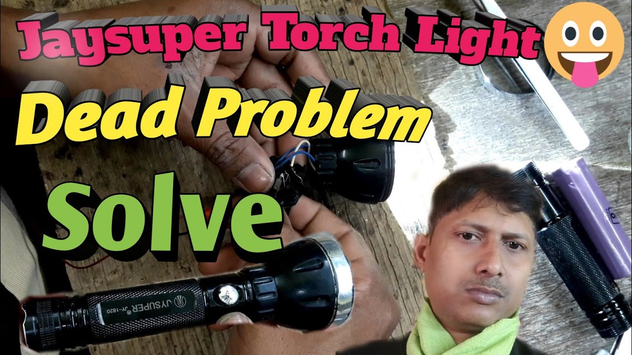 Jay Super Metal Torch Light Repair | Rechargeable Torch Dead Repair | Jaysuper Torch Repairing Hindi