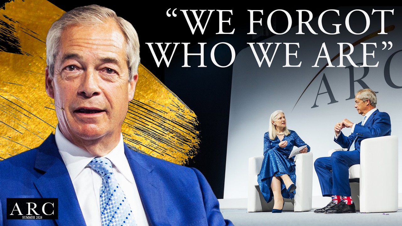 EXCLUSIVE: Nigel Farage on Family, Energy and the Future of Britain [ARC 2026]