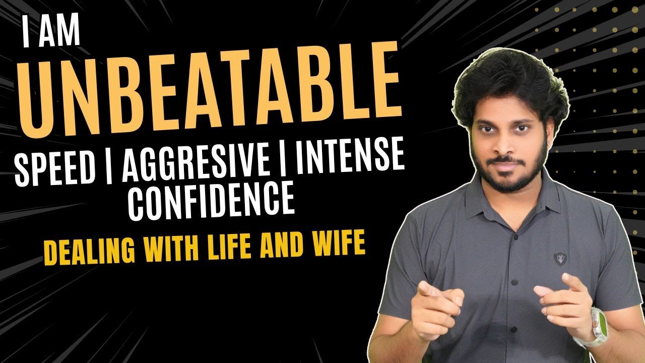 I am a Super Confident Guy | My perspective to Life | Never accept the Defeat