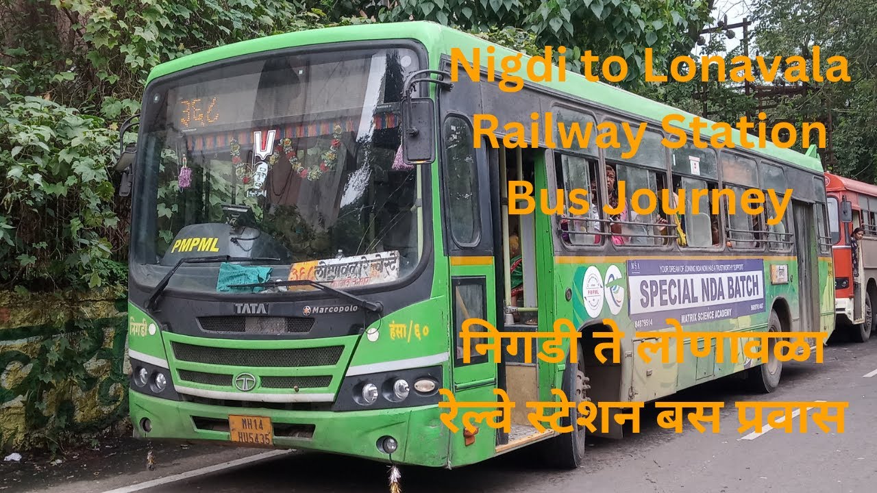 Nigdi to Lonavala Railway Station Bus Journey.... निगडी ते लोणावळा रेल्वे स्टेशन बस प्रवास....