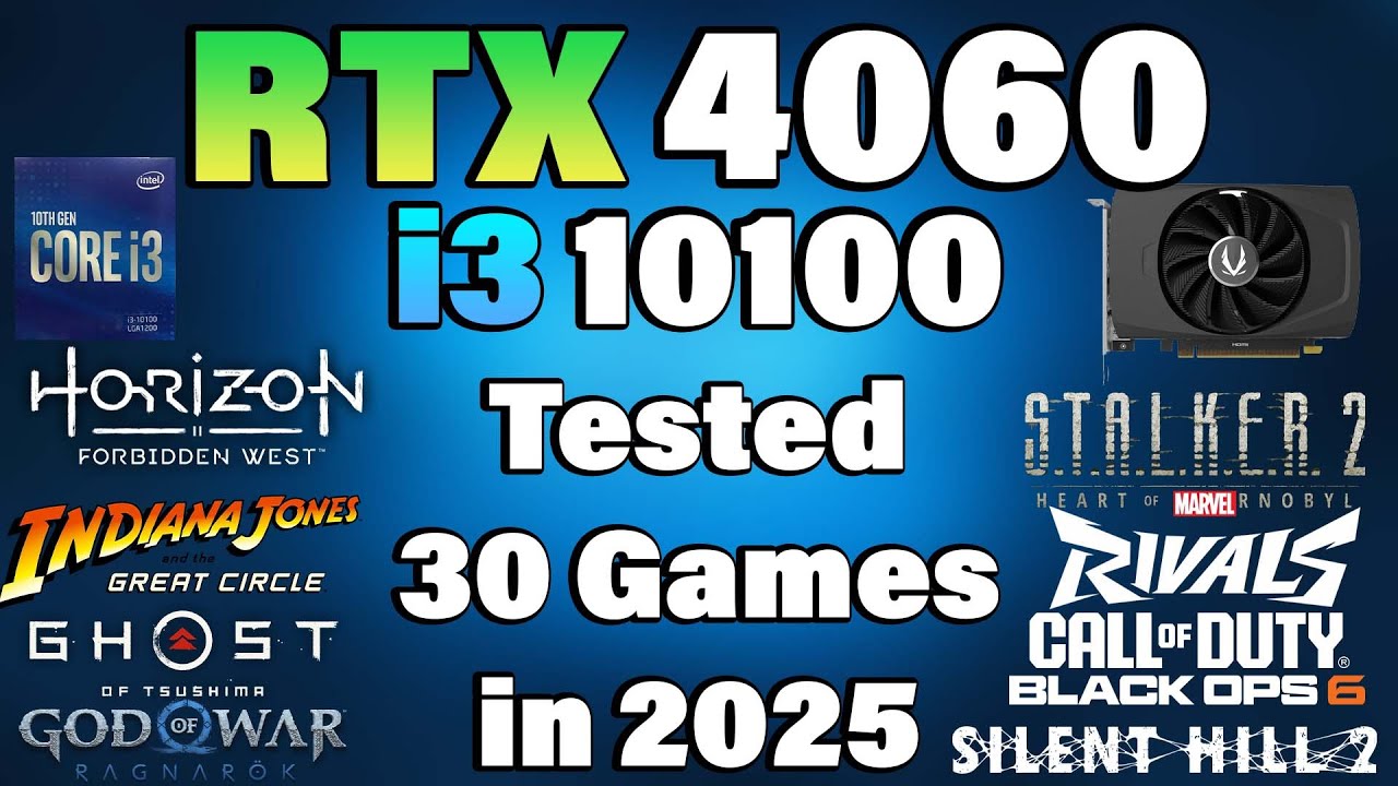 i3 10100 + RTX 4060 - Tested 30 Games in 2025