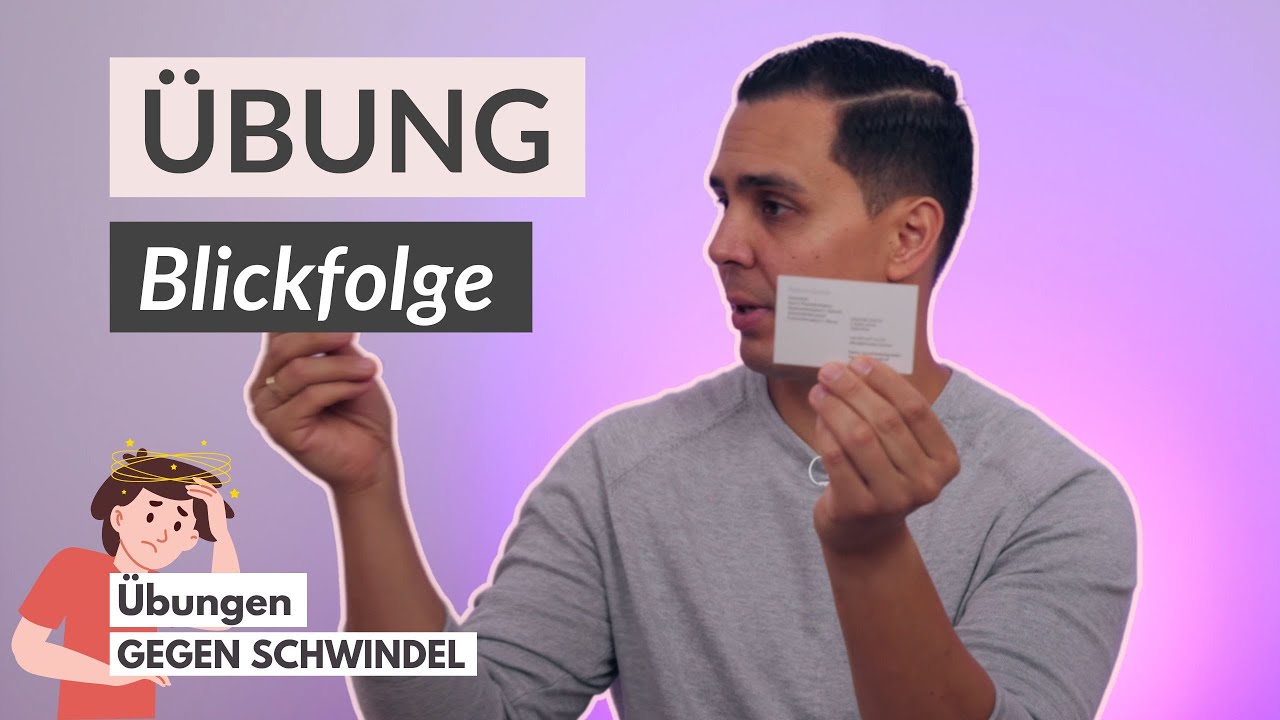 Schwindel? So bewegen sich Augen & Kopf richtig