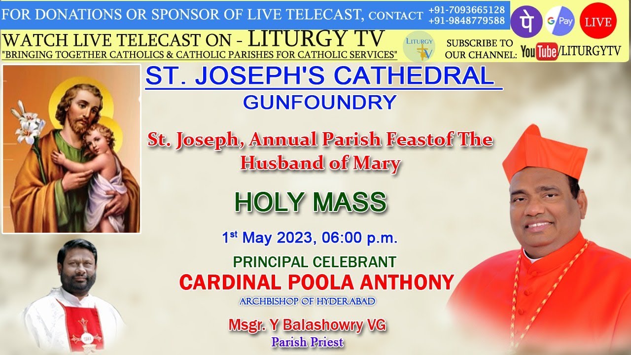 Cardinal  Poola Anthony | St Joseph Festive Mass 6pm  | St. Joseph’s Cathedral Gunfoundry | 1-5-23