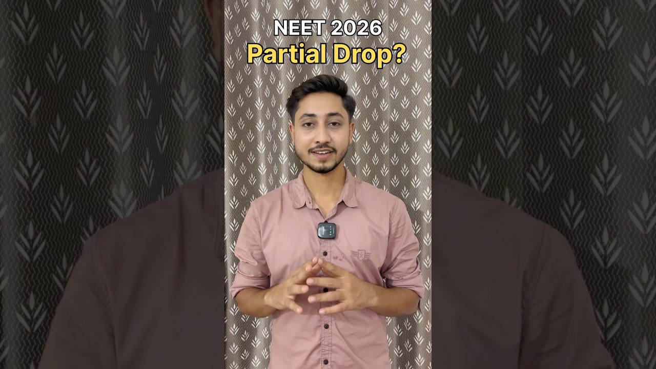 Is Partial Drop Really Worth It for NEET 2026?