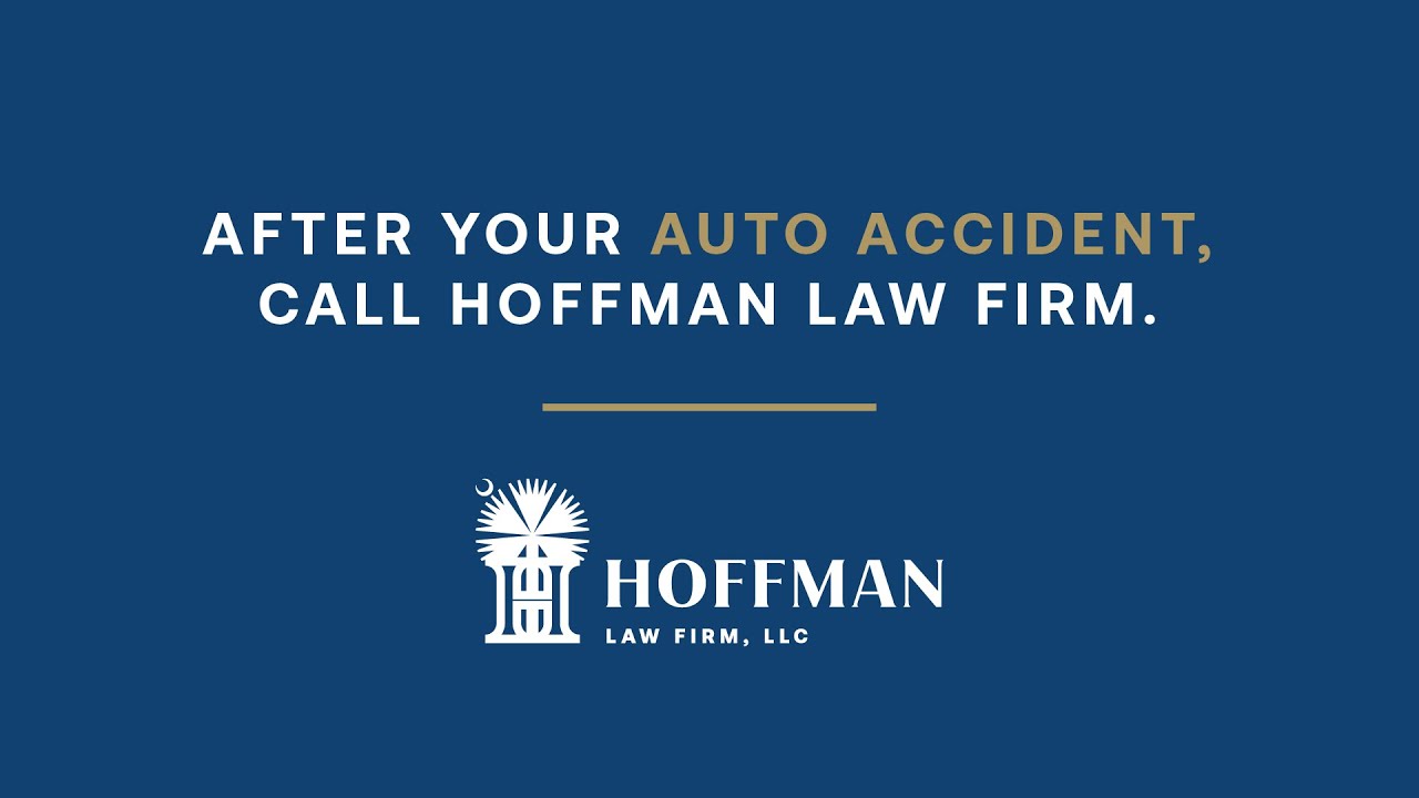 South Carolina Car Wreck Attorney: Hoffman Law Firm