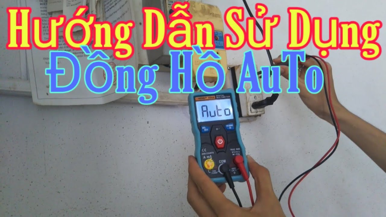 Hướng Dẫn Sử Dụng Đồng Hồ AuTo Aneng V04A | Đồng Hồ Đo Điện AuTo Vạn Năng