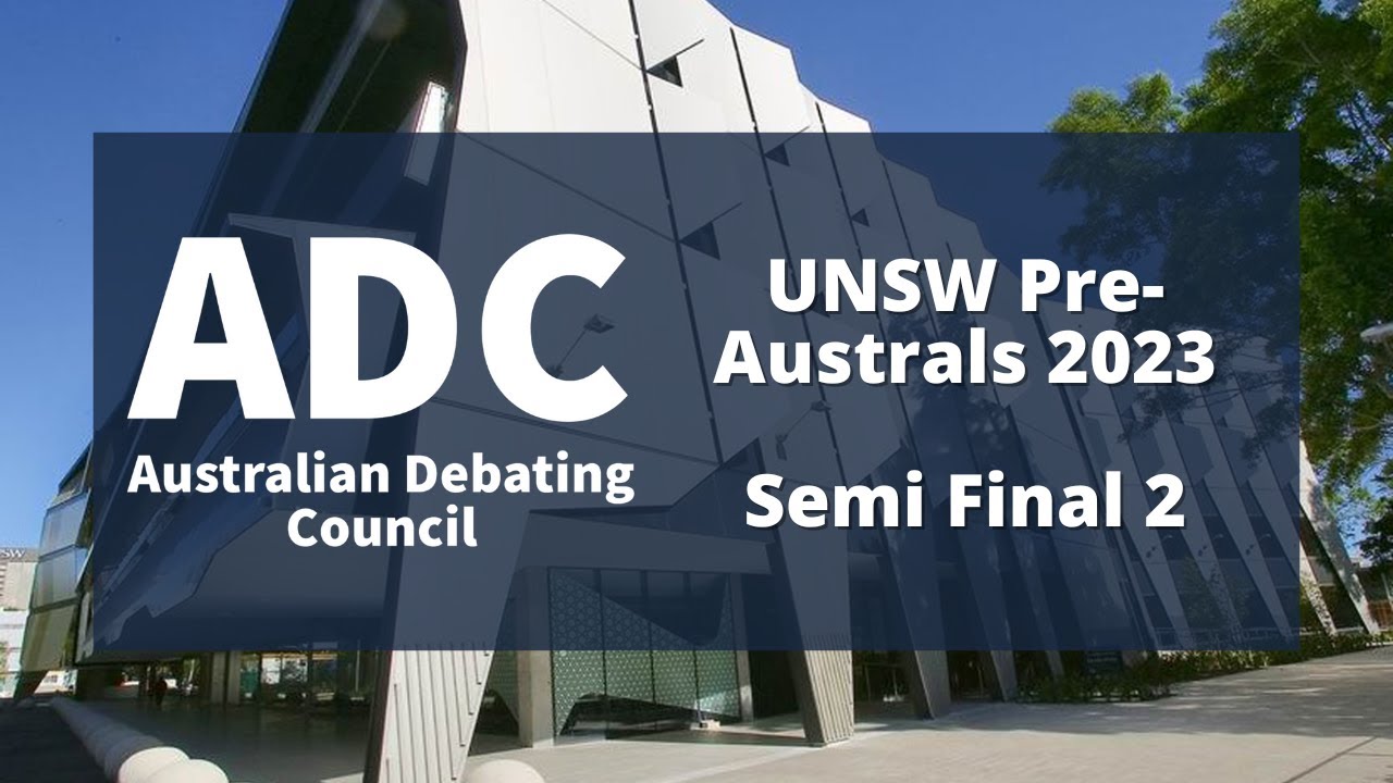 UNSW Pre-Australs 2023: Semi Final 2