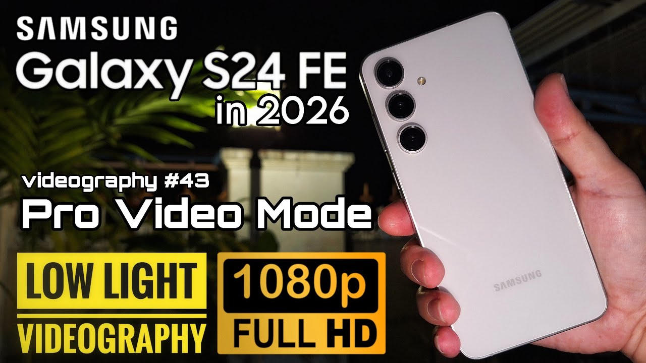 Samsung Galaxy S24 FE in 2026 #43 || Low Light Videography || Pro Video Mode (Edited)