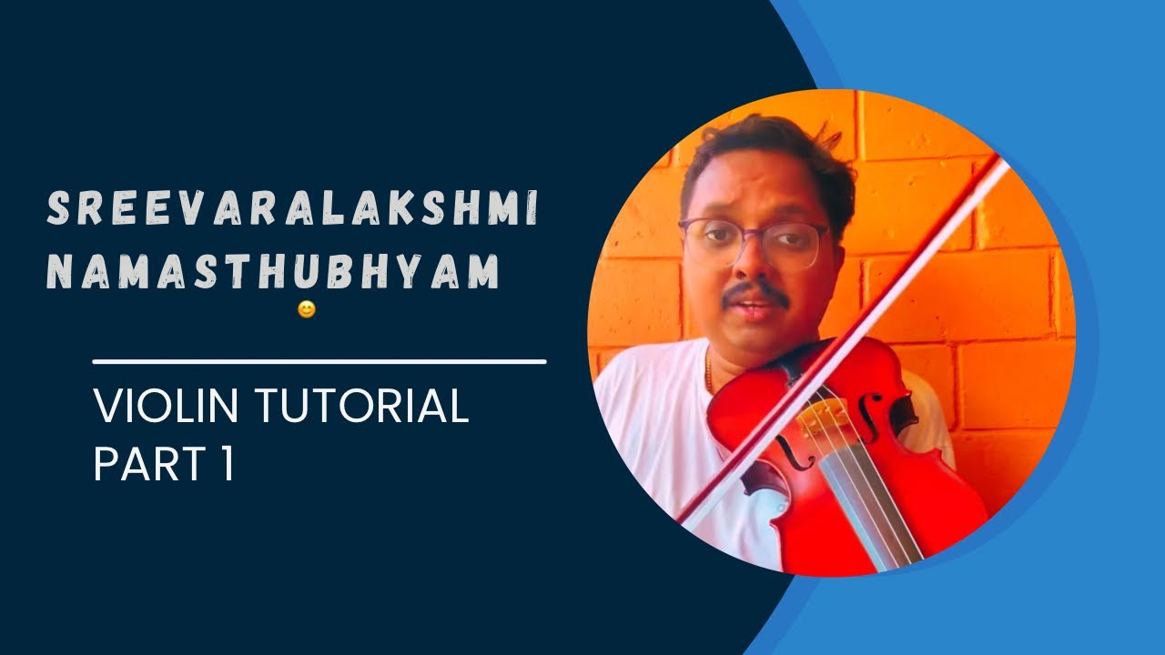 SreevaraLakshmi || Ragam: Sree - Part 1 || Violin Tutorial