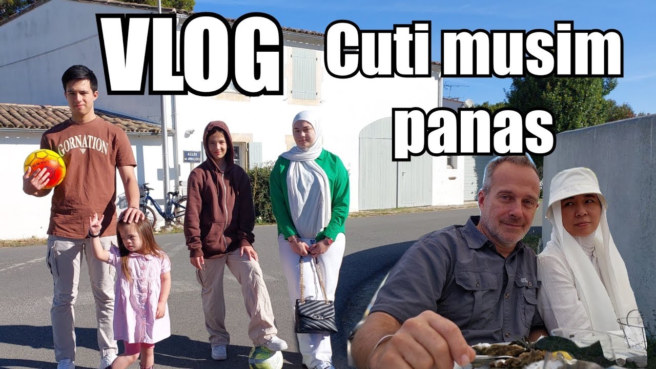 VLOG | Cuti musim panas