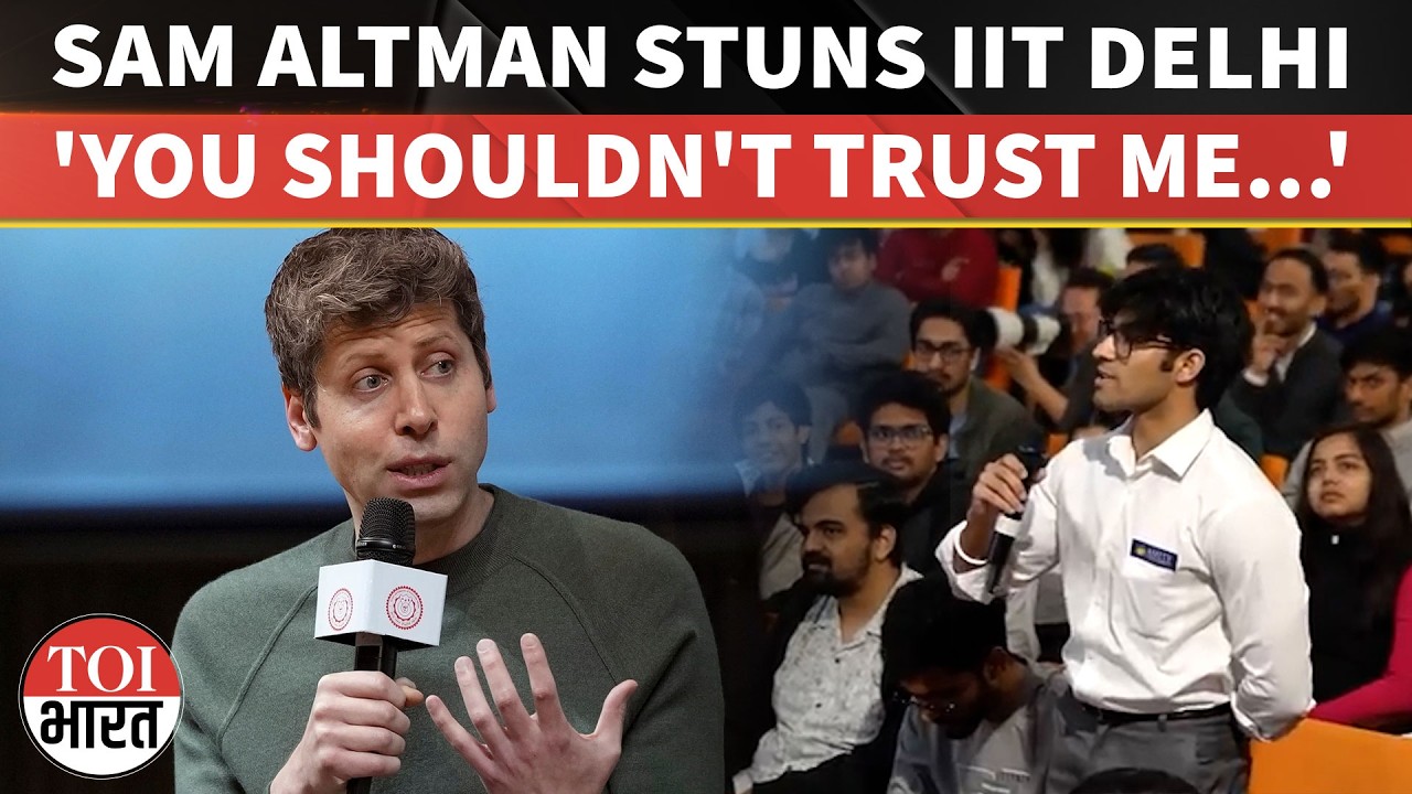 'You Should Not Trust Me!' OpenAI CEO Sam Altman Warns IIT Delhi Students On AI, Career Risks Ahead
