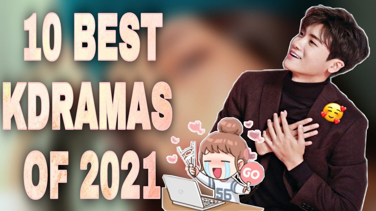 10 Best Korean Dramas To Watch In 2021