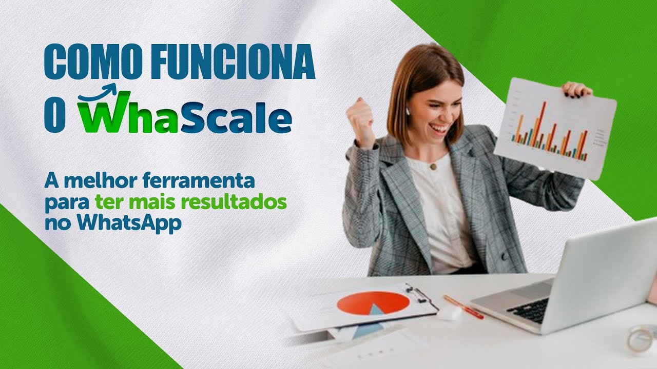 Escale os seus resultados no WhatsApp Web utilizando o WhaScale!