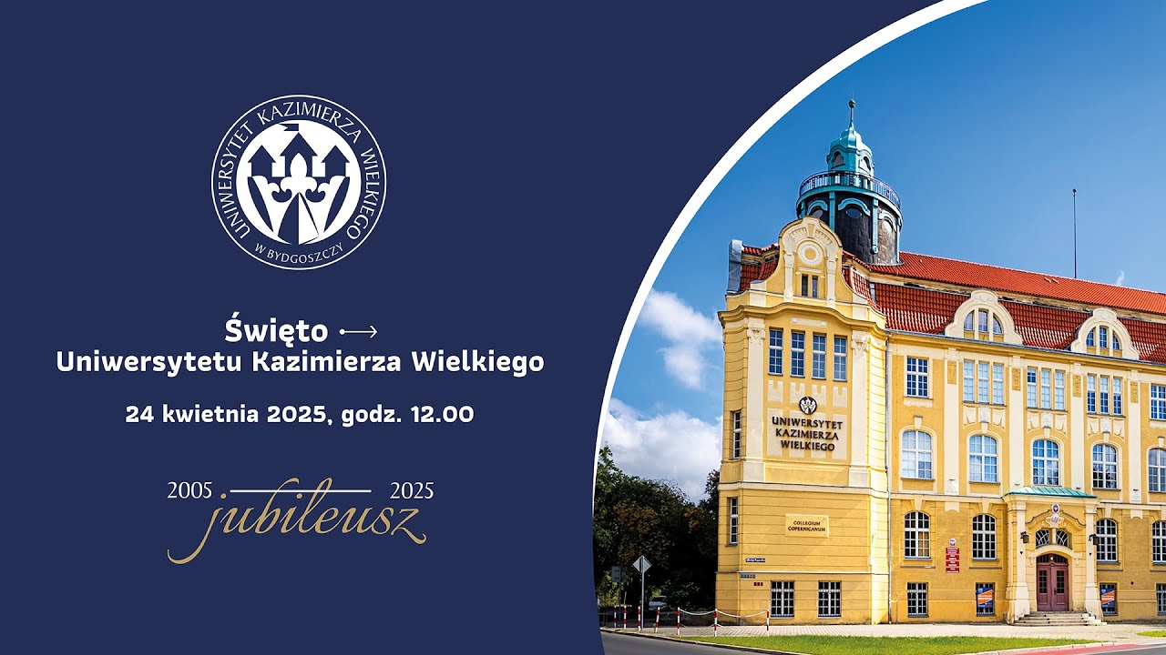 Święto Uniwersytetu Kazimierza Wielkiego 2025
