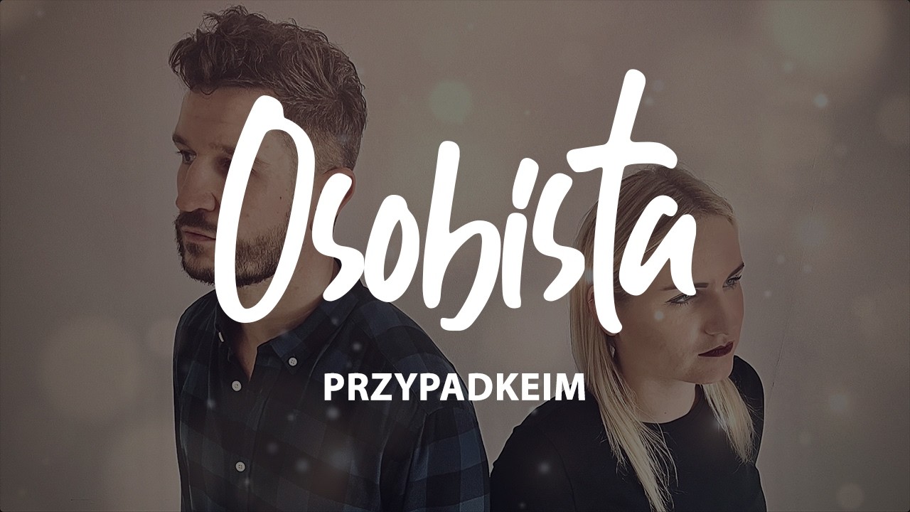 Osobista - Przypadkiem (Official Audio)