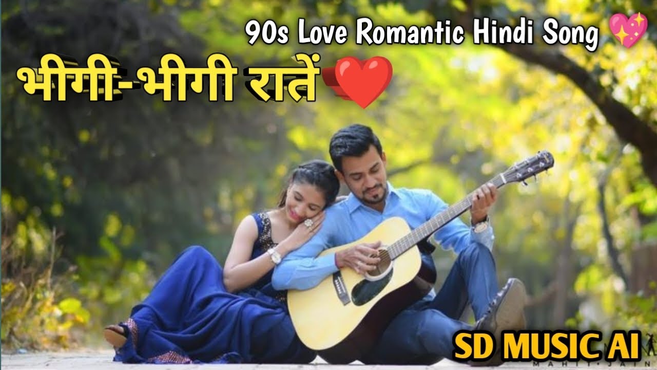 भीगी-भीगी रातें ❤️ Romantic Hindi Song | 90s Love Vibes | Old School Melody #RomanticHindiSong #Love