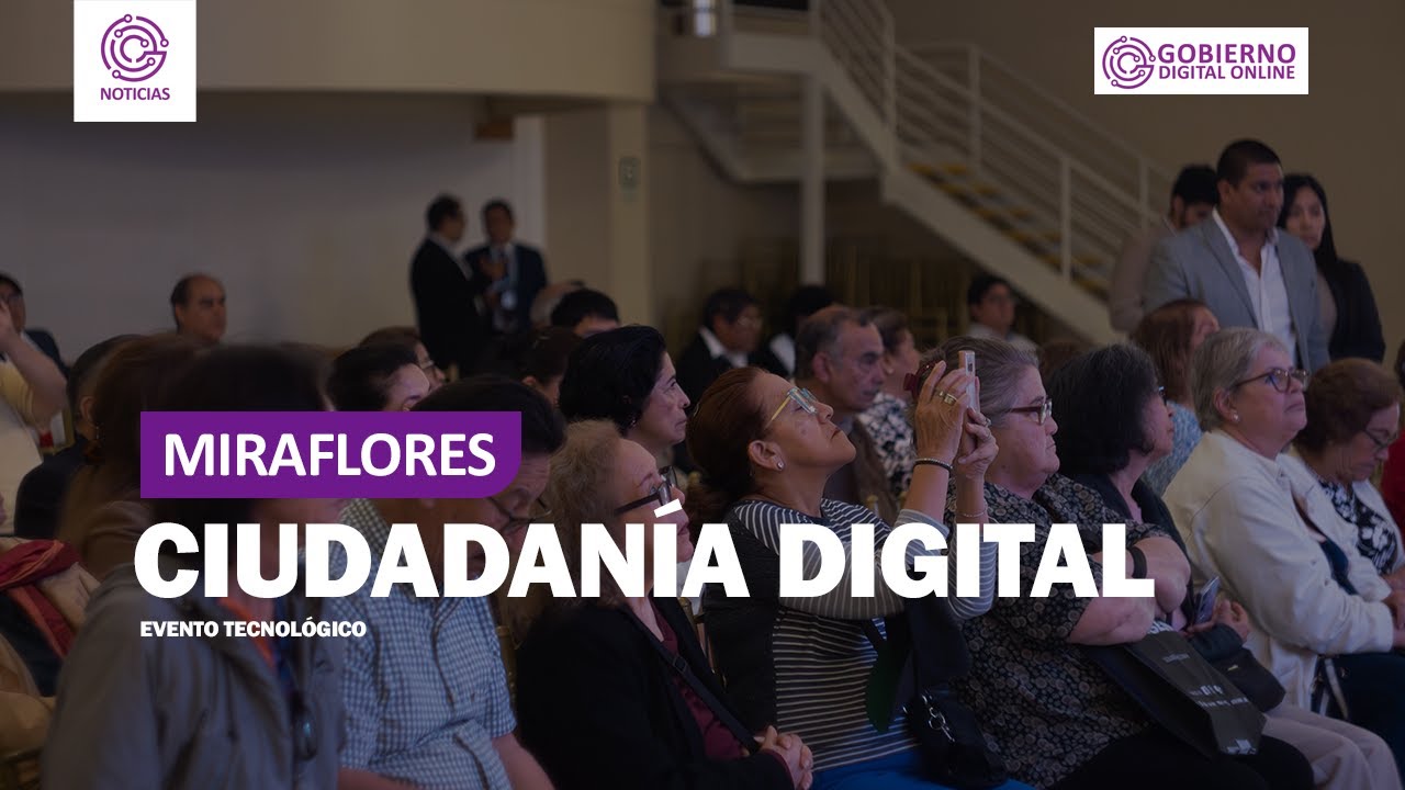 CIUDADANÍA DIGITAL - EVENTO TECNOLÓGICO / MIRAFLORES