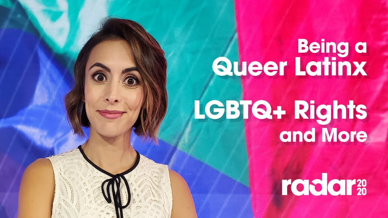 Being a Queer Latinx, LGBTQ+ Rights and More | Radar 2020 | Episode 6