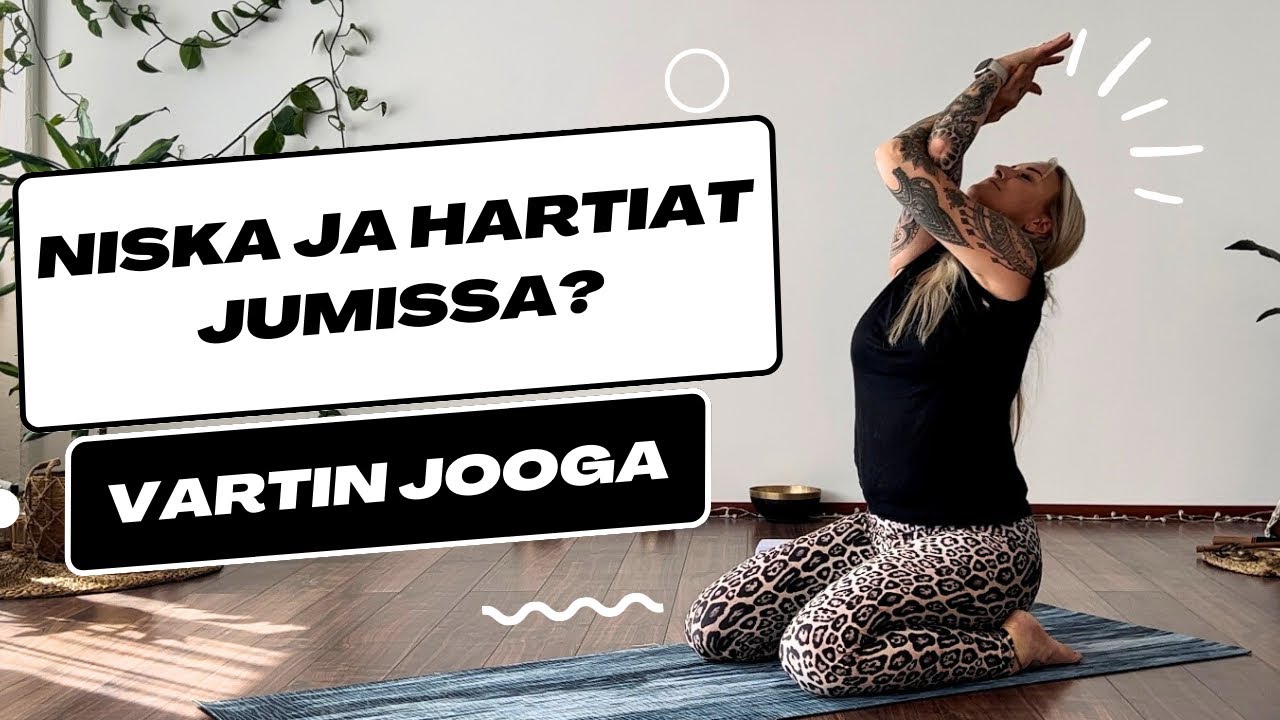 Niska ja Hartiat Jumissa? - Helpotusta Vartin Joogasta