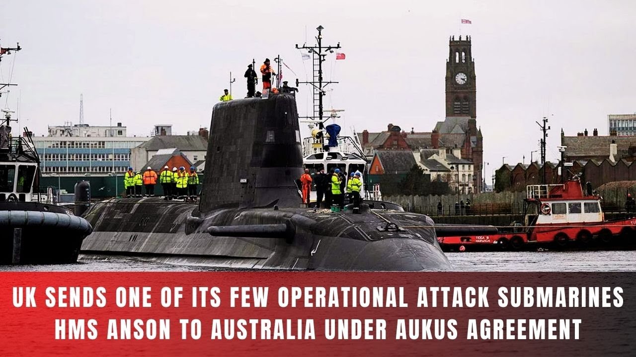 Почему присутствие корабля HMS Anson в Австралии важнее, чем вы думаете (объяснение AUKUS)