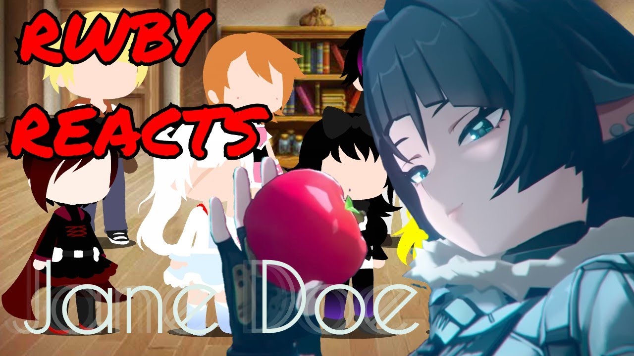 RWBY Reacts To Jane Character Demo - 
