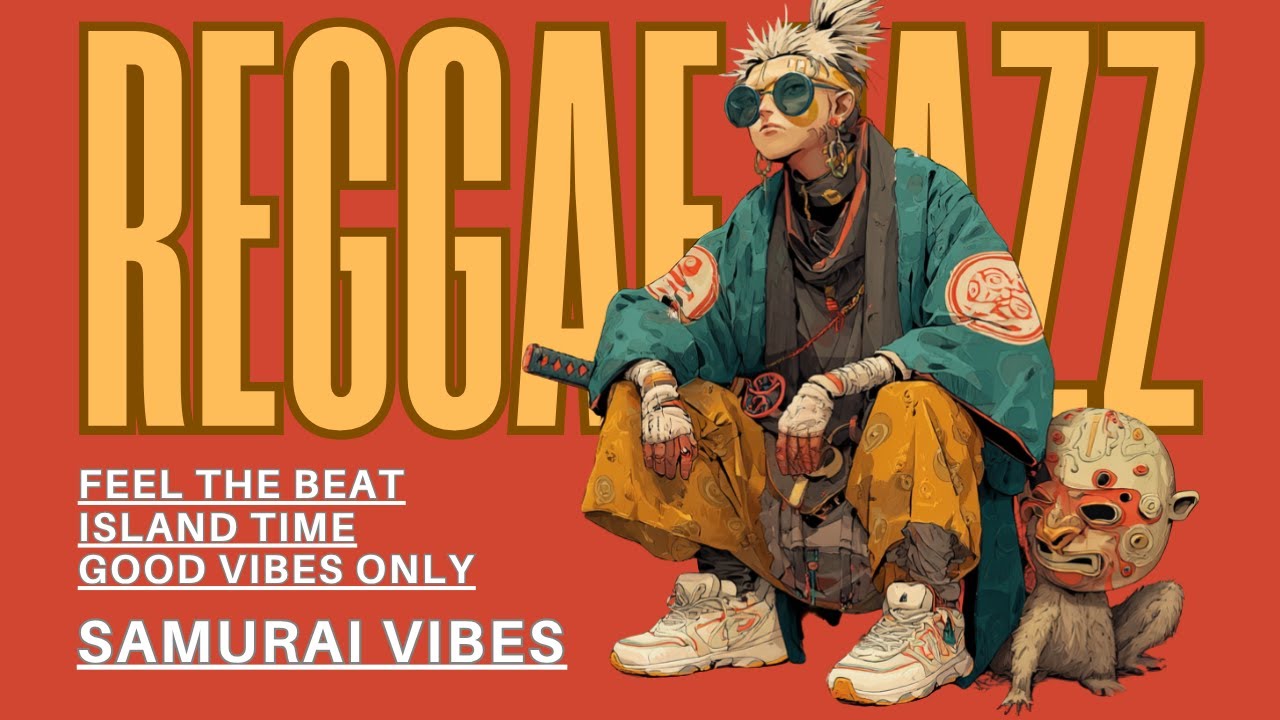 Island Warrior | Good Vibes & Shamisen | Reggae Jazz Hip-Hop Mix | Work & Create | 60 min