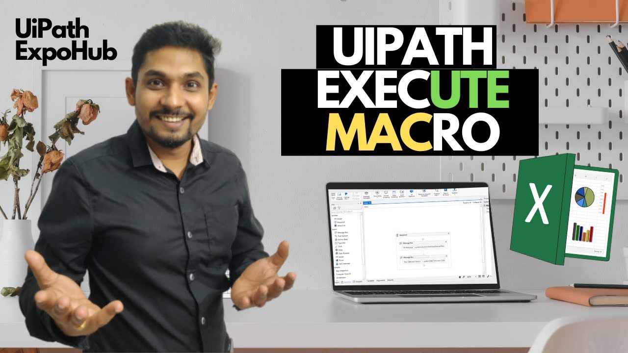 UiPath Tutorial | Uipath Execute Macro