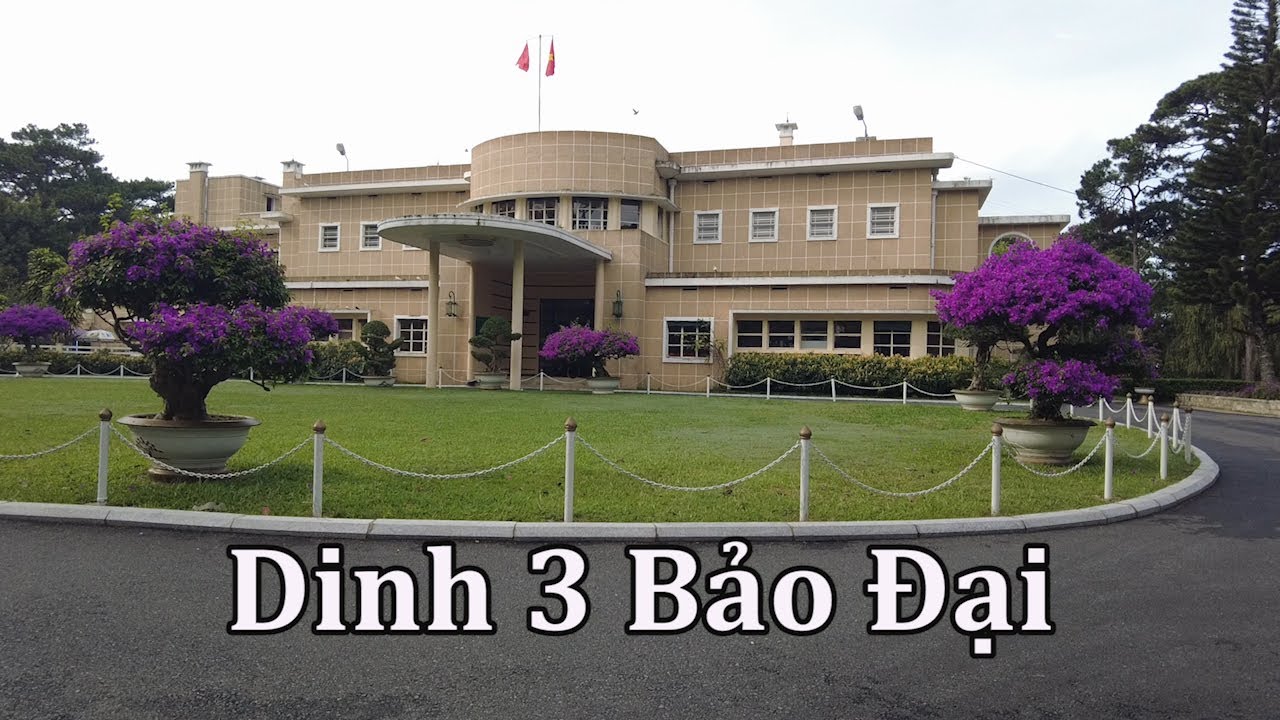 Dinh 3 Bảo Đại ở Đà Lạt.
