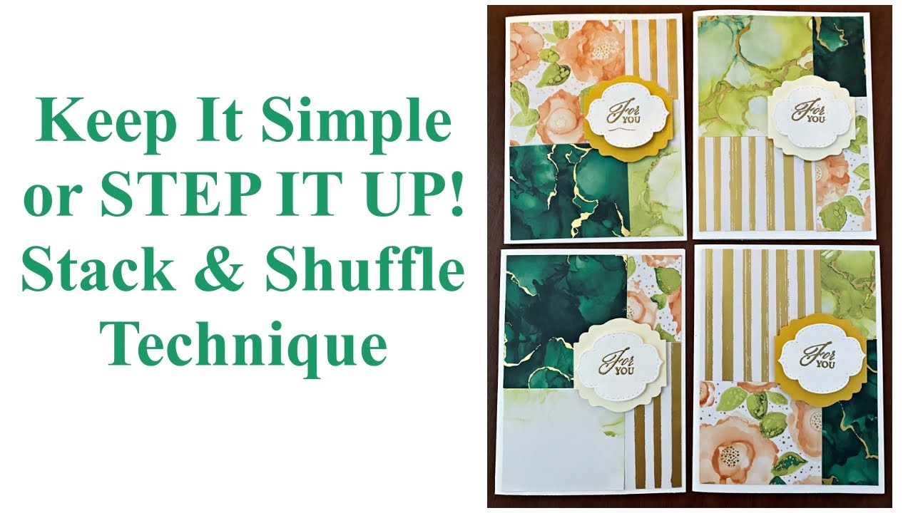Adventurous Stampin': Stack & Shuffle Technique