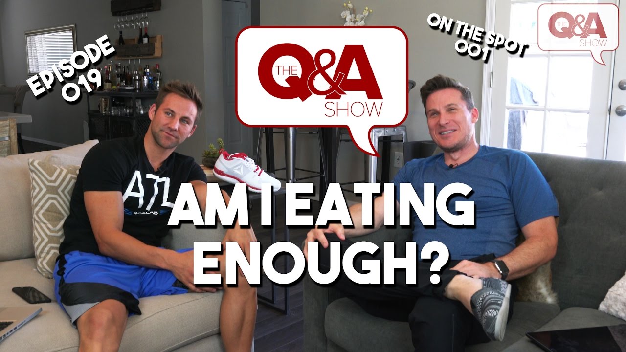 Am I Eating Enough? | #Q&AShow Episode 19