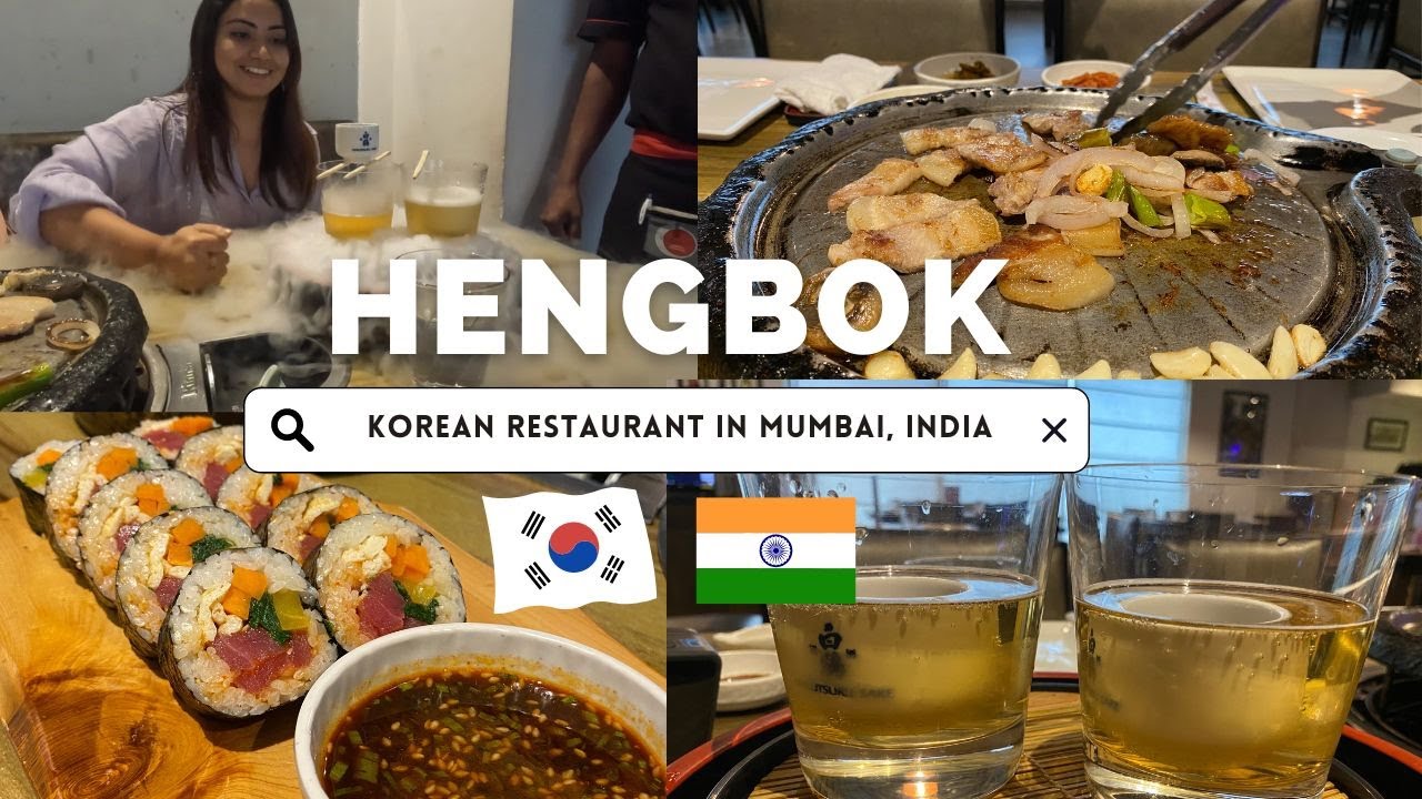 Korean Restaurant in Mumbai India ft. Heng Bok in Bandra | Tried Korean BBQ, Gimbap and more
