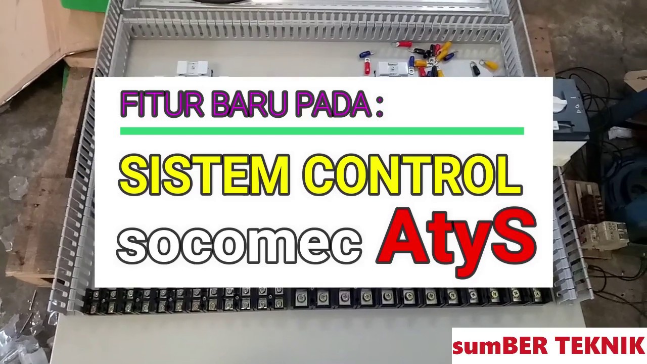 FITUR BARU SISTEM CONTROL SOCOMEC AtyS