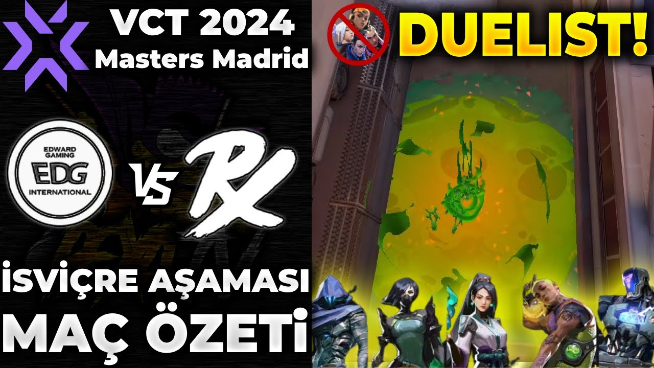 EDward Gaming vs PRX MAÇ ÖZETİ | VALORANT 2024 Masters Madrid